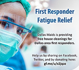 Dallas Maids - First Responder Charity