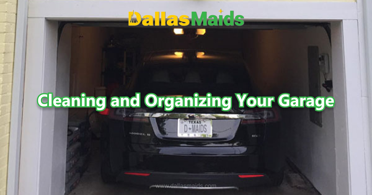 Dallas Maids - Cleaning and Organizing Your Garage