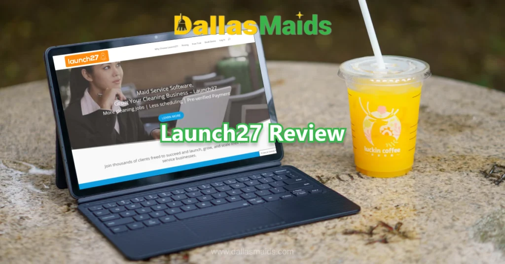 Dallas Maids - Launch27 Review