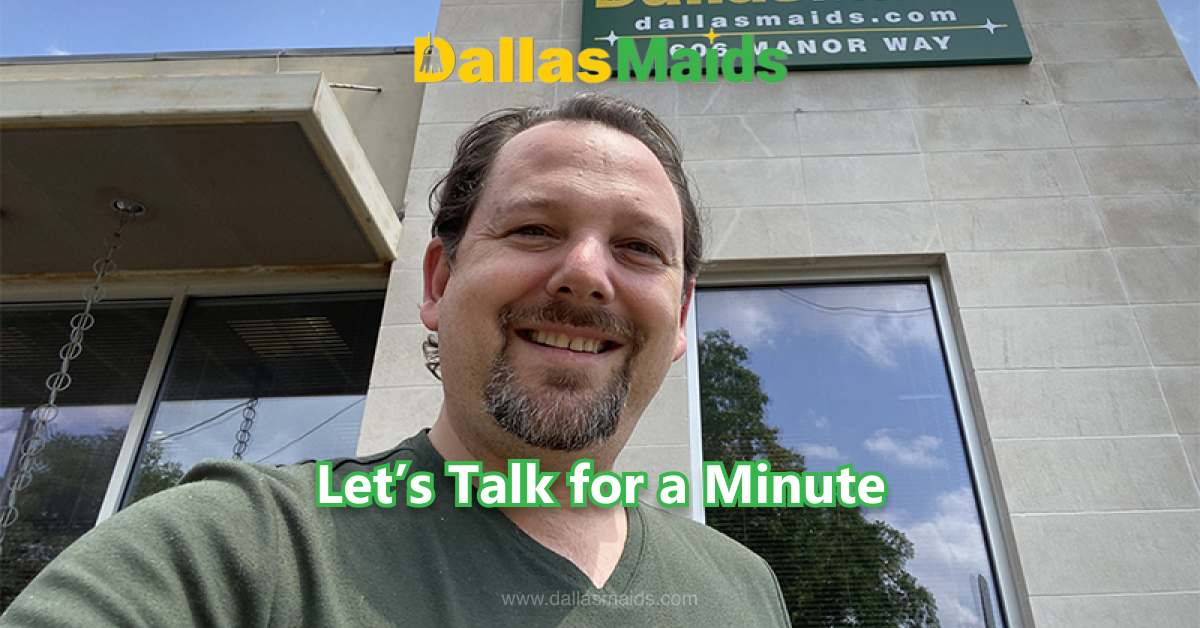 Dallas Maids - Let's Talk for a Minute