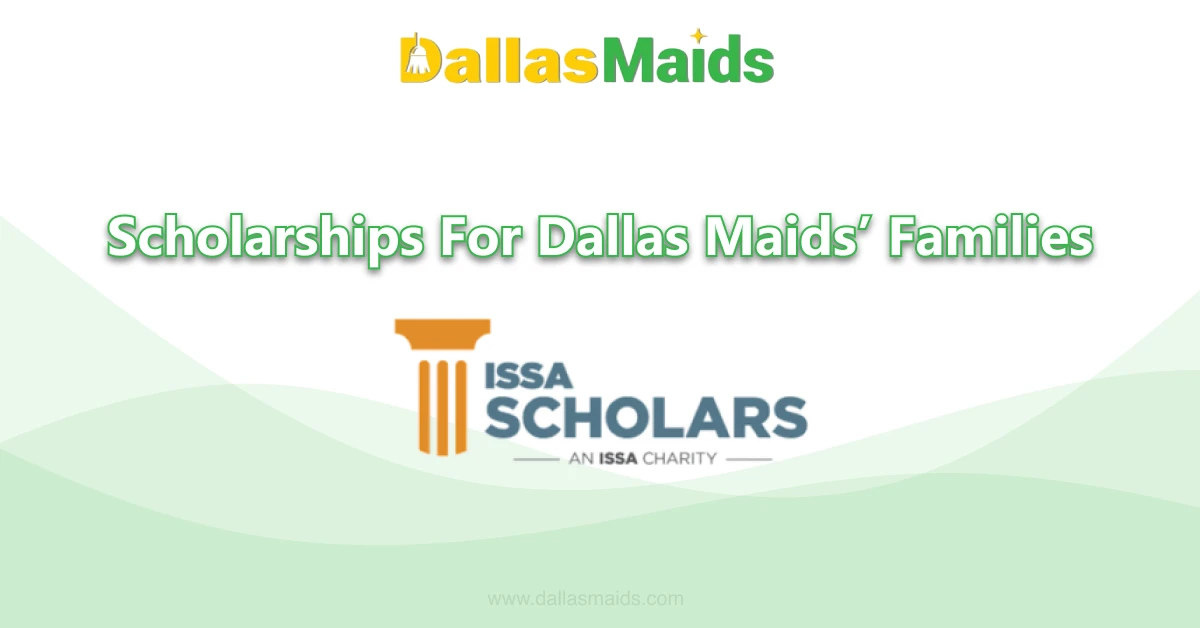 Dallas Maids - Scholarships For Dallas Maids’ Families